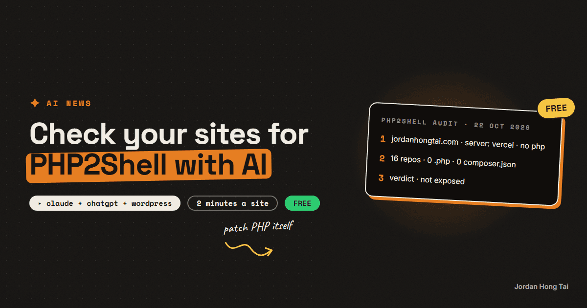 Check your sites for the PHP2Shell bug with AI (2-minute audit)